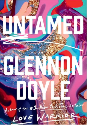 Cover art for the book Untamed by Glennon Doyle